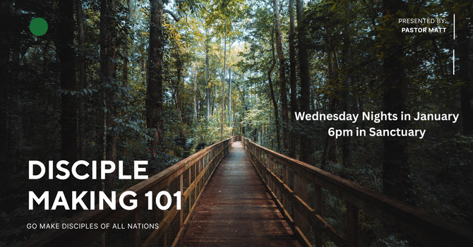 Disciple Making 101