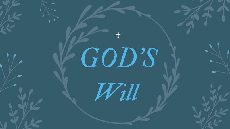 God's Will