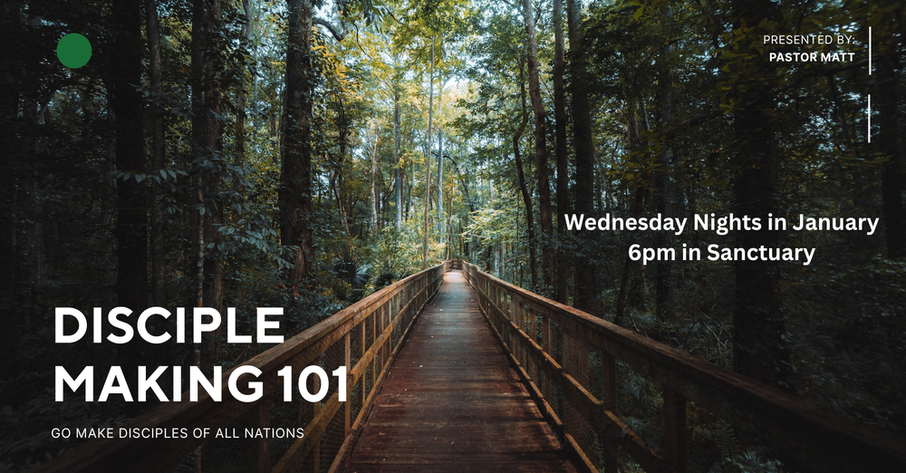 Disciple Making 101