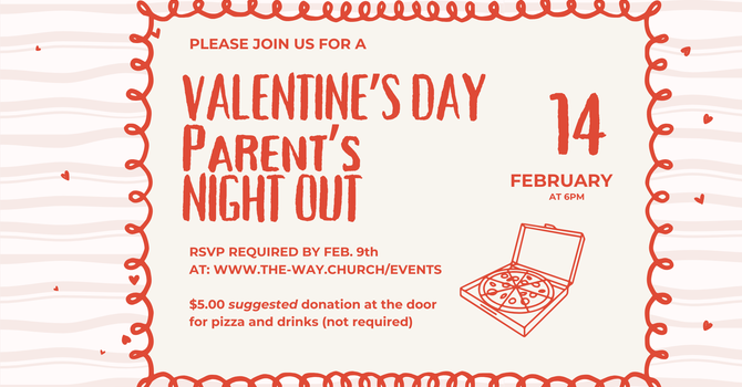 Valentine's Day Parents Night Out