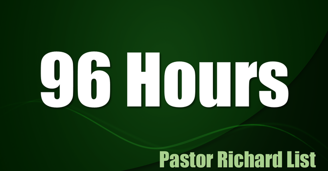 96 Hours