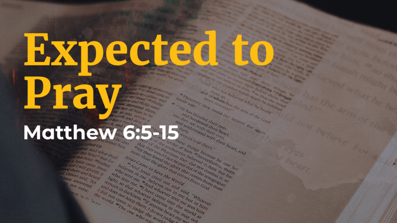 Expected to Pray