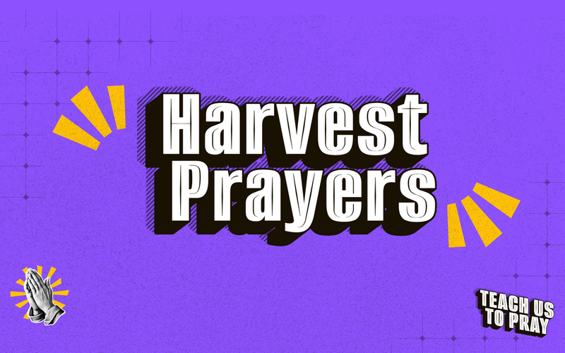 Harvest Prayers