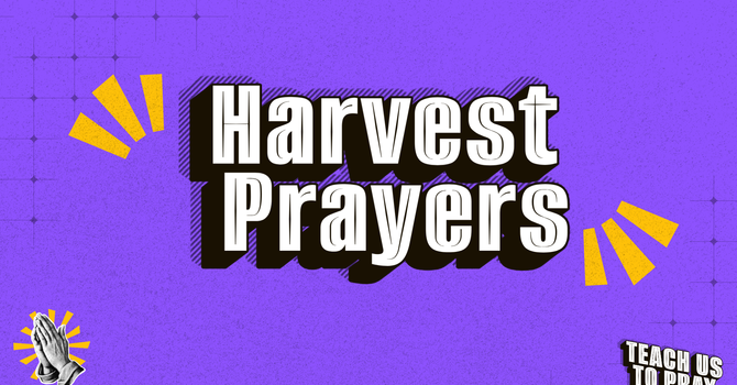 Harvest Prayers