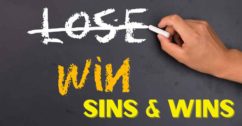 Sins & Wins