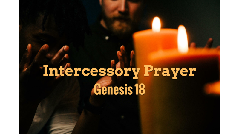 Intercessory Prayer
