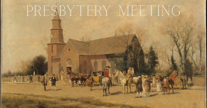 Presbytery Meeting