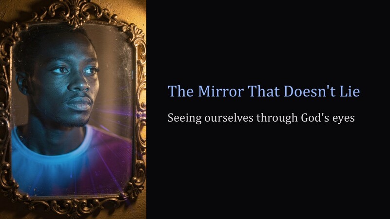 The Mirror Doesn't Lie
