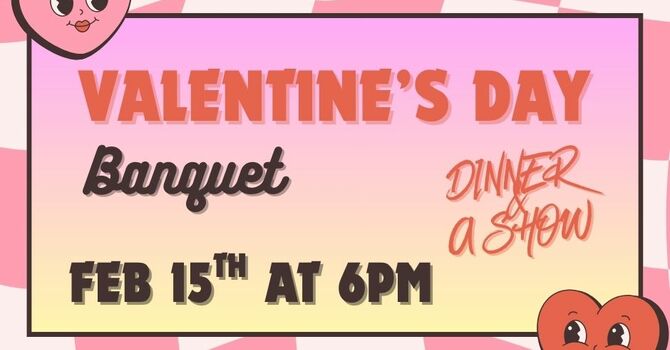 Valentine's Day Banquet 