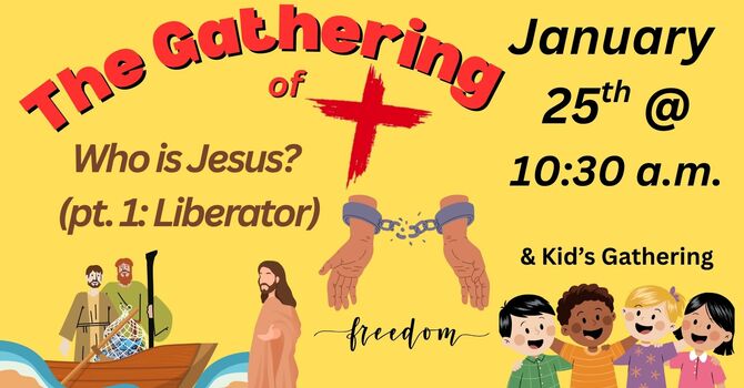 Who is Jesus? (pt. 1: Liberator)