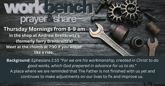Work Bench Prayer & Share