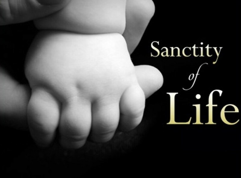 The Sanctity of Life