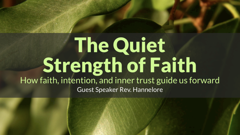 The Quiet Strength of Faith