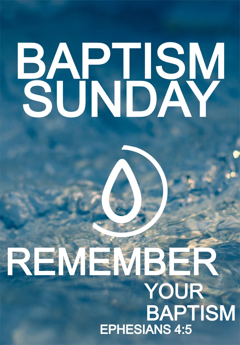 "Remember Your Baptism"