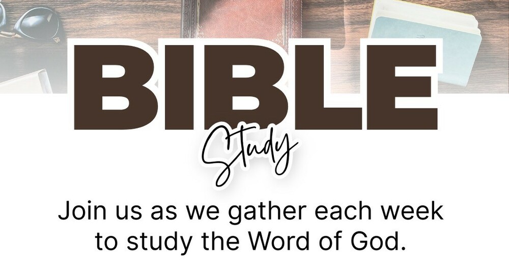 Weekly Bible Study