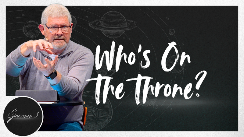 Who’s Really on the Throne of Your Life?