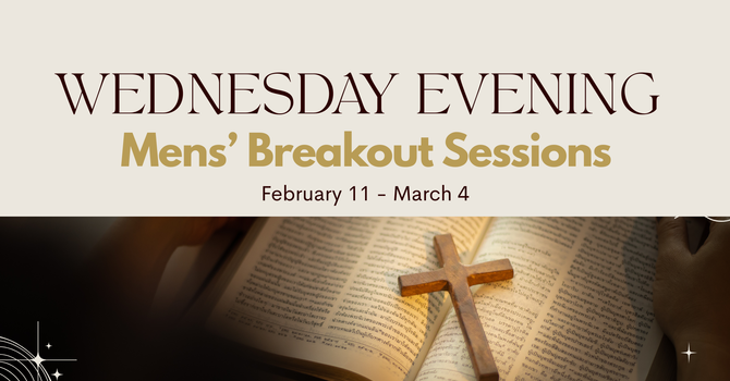 Mens' Breakout Sessions