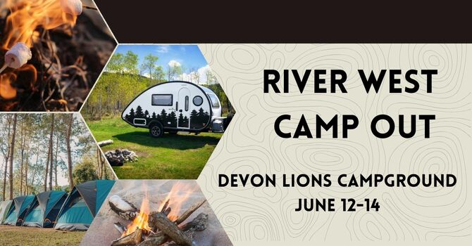 River West Camp Out