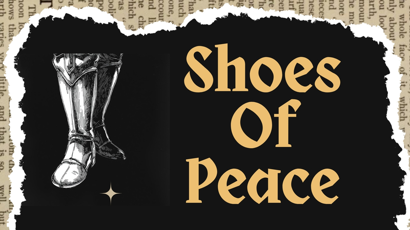 Shoes of Peace