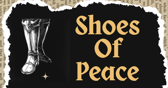 Shoes of Peace