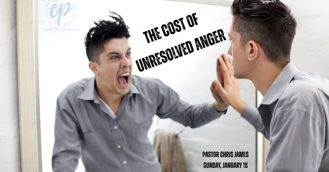 The Cost of Unresolved Anger
