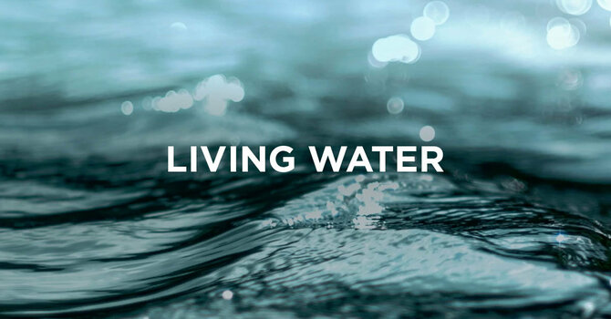 Living Water