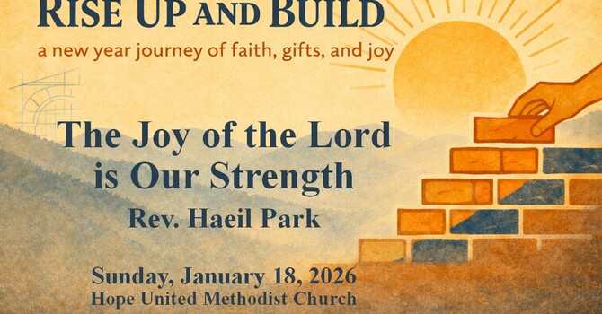 The Joy of the Lord is Our Strength