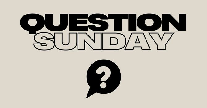 Question Sunday