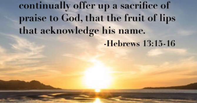 Hebrews 13:15-16