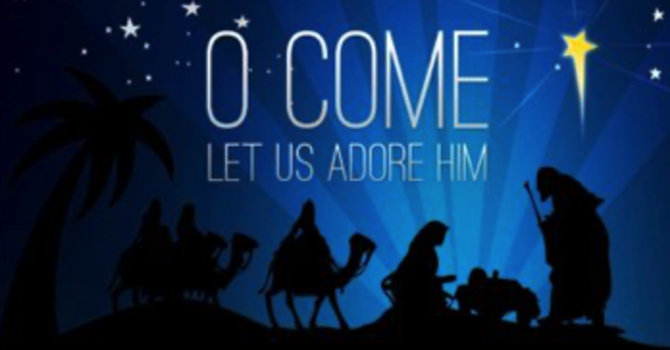 O, Come Let Us Adore Him