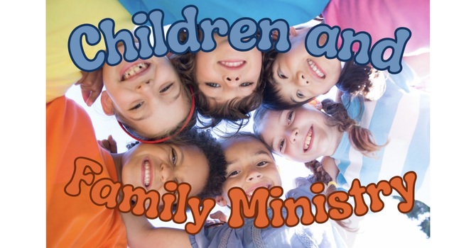 Children and Family Ministry