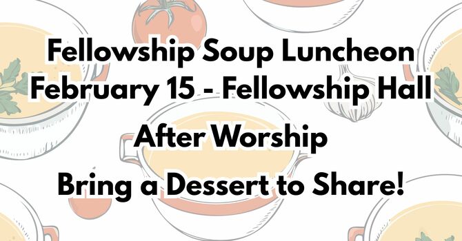 Fellowship Soup Lunch