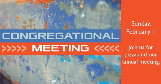 Congregational Meeting Rescheduled to 2/1/26. image