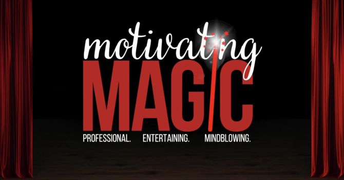 Chase Williams - Motivating Magic