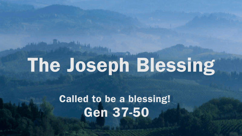 The Joseph Blessing
