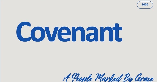 Covenant - People Marked By Grace