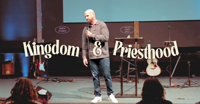 Kingdom & Priesthood