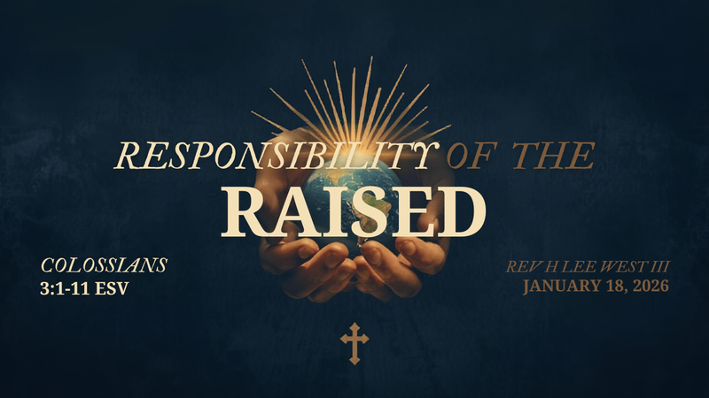 Responsibility of the Raised