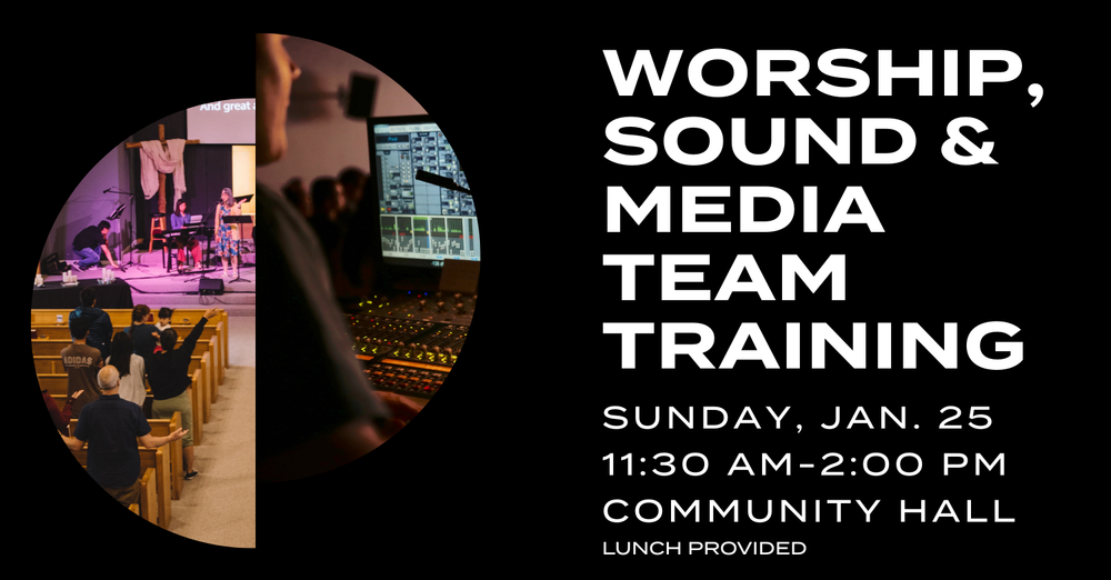 Worship, Sound & Media Training