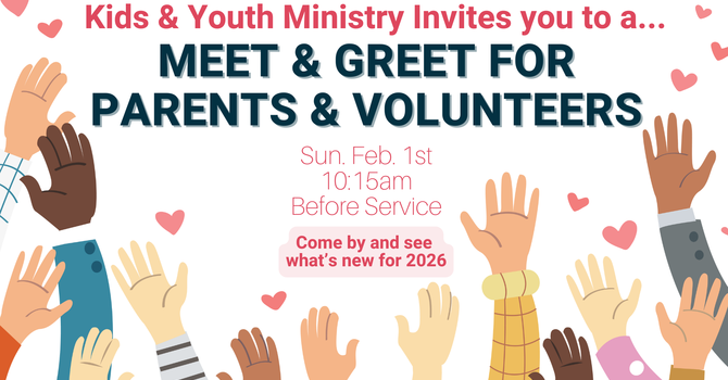 Meet & Greet Parents & Volunteers