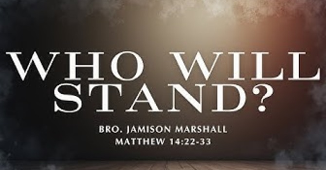 "Who Will Stand"