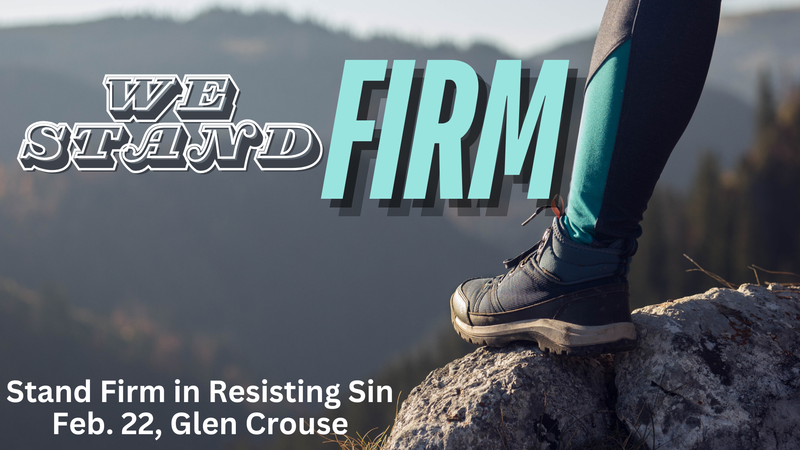 Stand Firm in Resisting Sin
