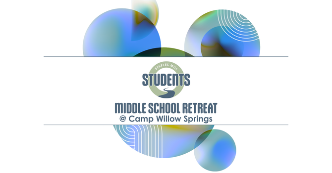 Middle School Retreat