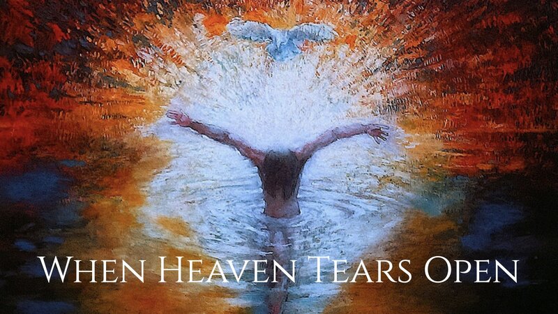 When Heaven Tears Open - Week #1 