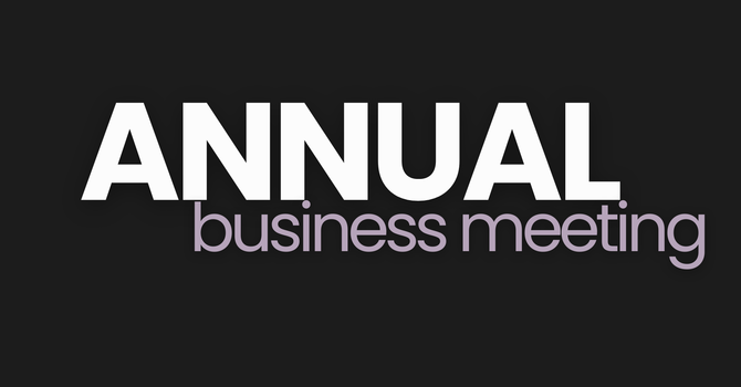 Annual Business Meeting