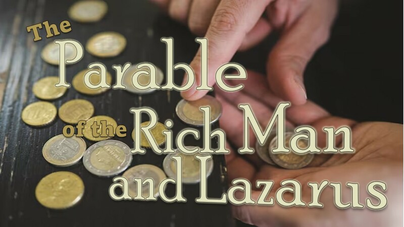Parables: The Stories Jesus Told-The Rich Man and Lazurus