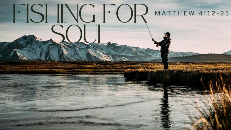 Fishing For Souls 