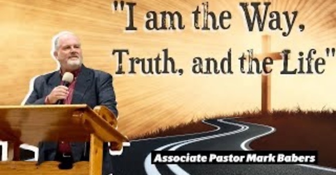 I Am the Way, the Truth, and the Life