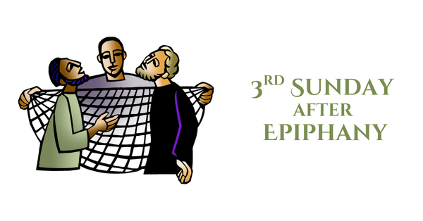 3rd Sunday after Epiphany