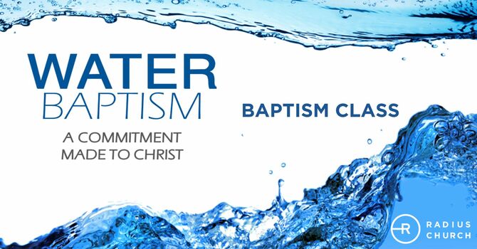 Baptism Class